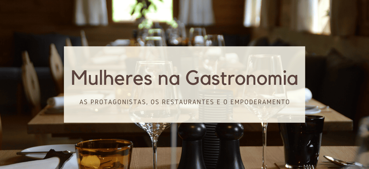 Mulheres na Gastronomia
